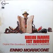 Ennio Morricone - Mein Name Ist Nobody (Original Film-Soundtrack)