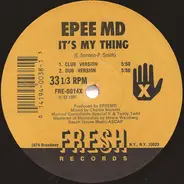 Epmd - It's My Thing / You're A Customer