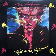 Eric Andersen - Tight in the Night