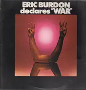 Eric Burdon & War - Eric Burdon Declares 'War'