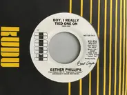 Esther Phillips - Boy, I Really Tied One On