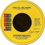 Esther Phillips - For All We Know / Fever