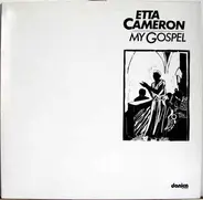 Etta Cameron - My Gospel