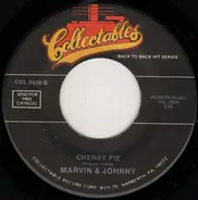 Etta James / Marvin & Johnny - Dance With Me Henry / Cherry Pie