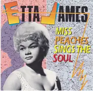 Etta James - Miss Peaches Sings The Soul