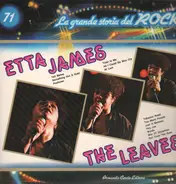 Etta James, The Leaves - La Grande Storia Del Rock 71