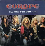 Europe - I'll Cry For You (Edit)