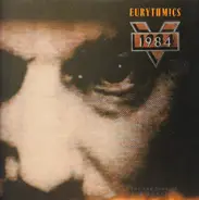 Eurythmics - 1984 (For the Love of Big Brother)