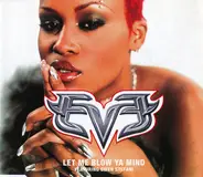 Eve Featuring Gwen Stefani - Let Me Blow Ya Mind