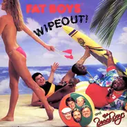 Fat Boys - Wipeout