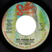 Fat Boys - Jail House Rap