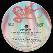 Fat Boys - Sex Machine / Beat Box Is Rocking