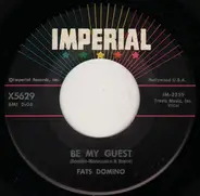 Fats Domino - Be My Guest / I've Been Around