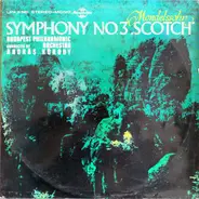 Mendelssohn - Symphony No. 3 "Scotch"