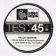 Fella Vaughn - Do My Thing
