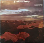 Ferde Grofé - André Kostelanetz And His Orchestra With Johnny Cash - The Lure Of The Grand Canyon