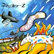 Fischer-Z - Perfect Day