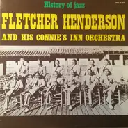 Fletcher Henderson And His Connie's Inn Orchestra - Fletcher Henderson And His Connie's Inn Orchestra