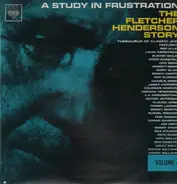 Fletcher Henderson - A Study In Frustration (The Fletcher Henderson Story) Volume 4