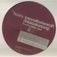 Floetry - WannaBwhereUR (thisizzaluvsong)