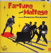 Fortune & Maltese And The Phabulous Pallbearers - Fortune & Maltese And The Phabulous Pallbearers