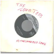 Four Tops - It's The Same Old Song / Your Love Is Amazing