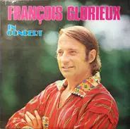 François Glorieux - In Concert