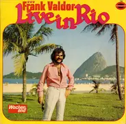 Frank Valdor - Live In Rio