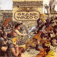 Frank Zappa / The Mothers - The Grand Wazoo