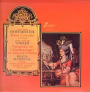 Franz Anton Hoffmeister , Georg Joseph Vogler , Felicja Blumental - Piano Concerto In D Major / Variations On 'Marlborough' For Piano And Orchestra