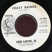 Fred Carter, Jr. - Crazy Gringo
