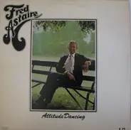 Fred Astaire - Attitude Dancing