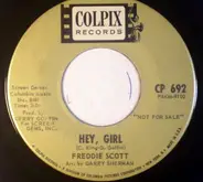 Freddie Scott - Hey, Girl / The Slide