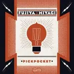 Fujiya & Miyagi - Pickpocket