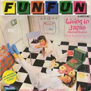 Fun Fun - Living In Japan (Remixed Version)
