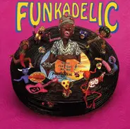 Funkadelic - Music For Your Mother - Funkadelic 45s
