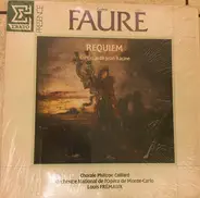 Gabriel Fauré , Louis Frémaux - Requiem