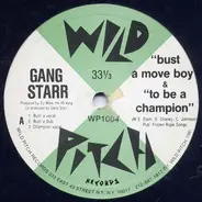 Gang Starr - Bust A Move Boy
