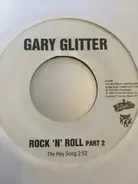 Gary Glitter - Rock And Roll Part 1 & 2