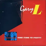 Gary Little - Time (Time To Party)