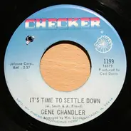 Gene Chandler - River Of Tears / It's Time To Settle Down