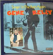 Gene Kelly With Pete Moore & His Orchestra - Singin In The Rain Again