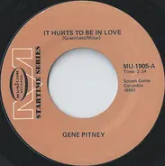 Gene Pitney - It Hurts To Be In Love / I'm Gonna Be Strong