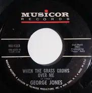 George Jones - When The Grass Grows Over Me / Heartaches And Hangovers