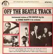 George Martin & His Orchestra - Off the Beatle Track