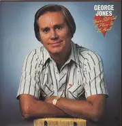 George Jones - You've Still Got a Place in My Heart