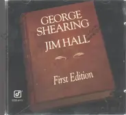 George Shearing / Jim Hall - First Edition