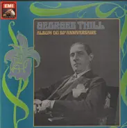 Georges Thill - Album du 80e Anniversaire