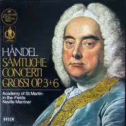 Händel - Sämtliche Concerti Grossi Op. 3+6 (Marriner)