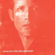 Georg Levin - Falling Masonry